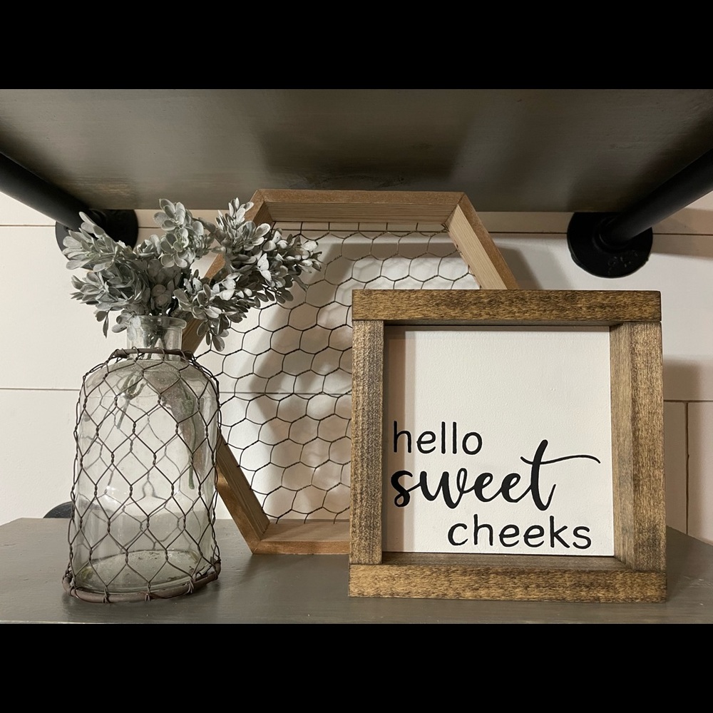 Hello Sweet Cheeks Bathroom Sign